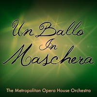 Verdi: Un Ballo in Maschera