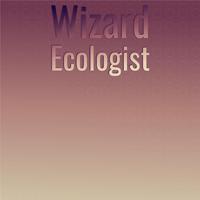 Wizard Ecologist