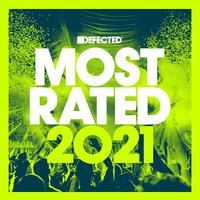 Defected presents Most Rated 2021