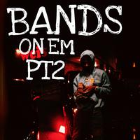 BandsOnEm Pt2
