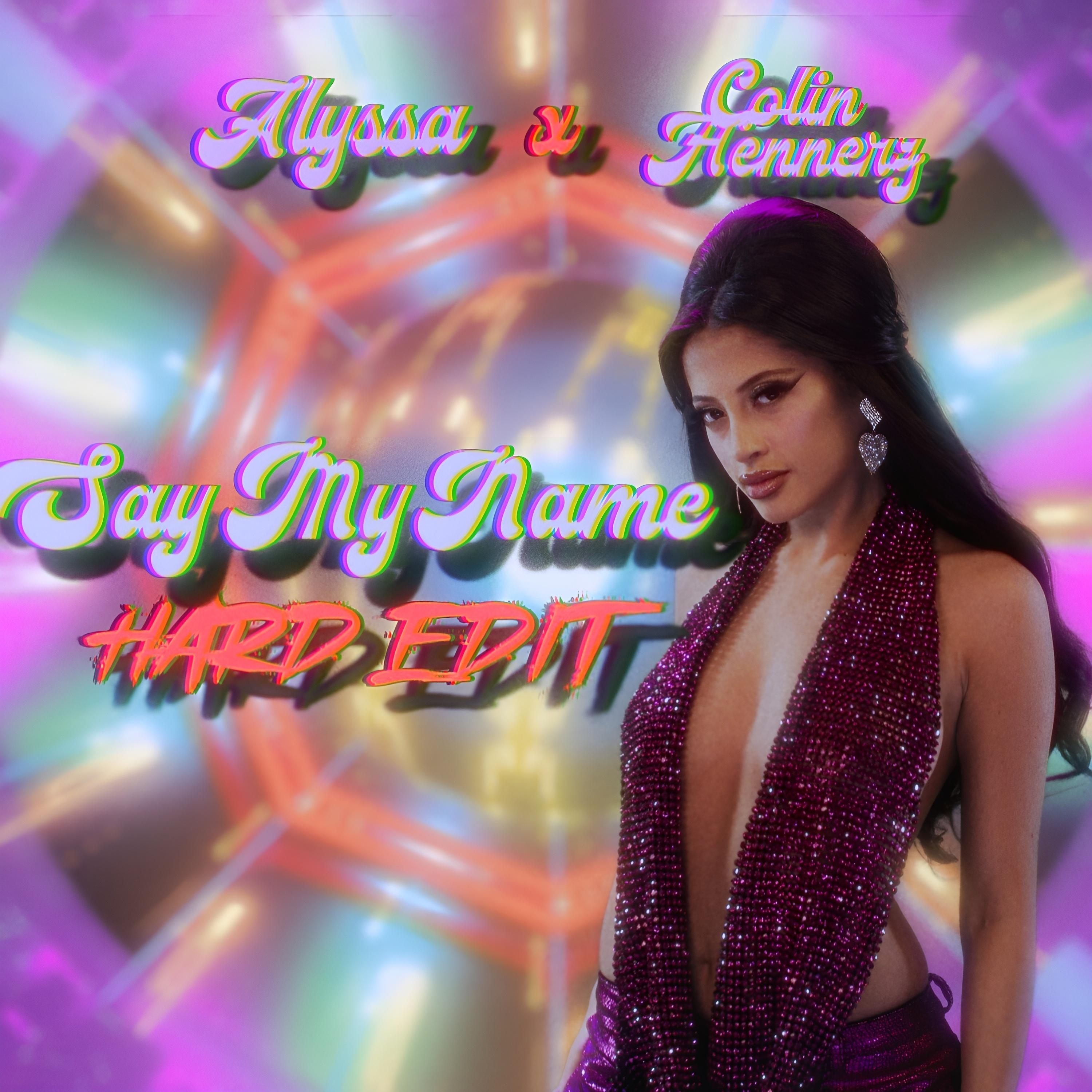 Say My Name (Hard Edit)