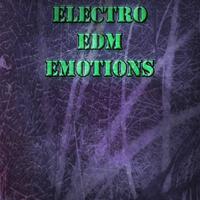 Electro EDM Emotions