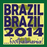 Brazil Brazil 2014 ...Footballmania!