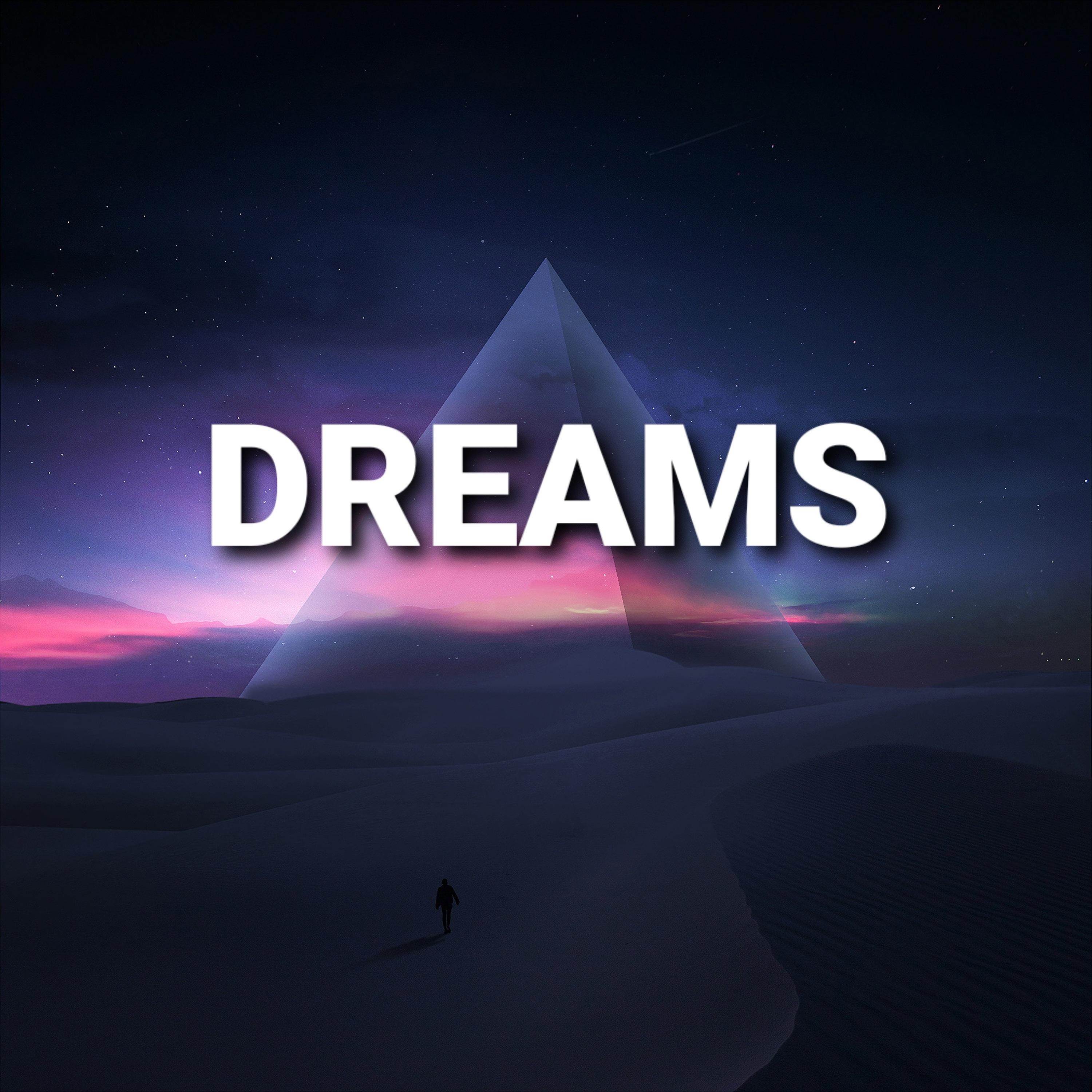 DREAMS (Radio Edit)