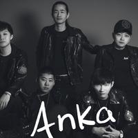 Anka乐队资料,Anka乐队最新歌曲,Anka乐队MV视频,Anka乐队音乐专辑,Anka乐队好听的歌