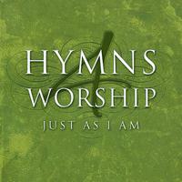 Hymns 4 Worship, Vol. 2: Just As I Am