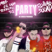 Party (feat. Tj Rs, Terrero & Lil Ink)