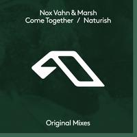 Come Together / Naturish