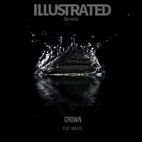 Crown (Illustrated Remix)