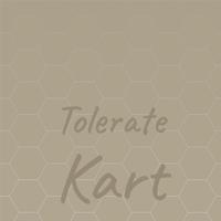 Tolerate Kart