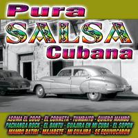 Pura Salsa Cubana