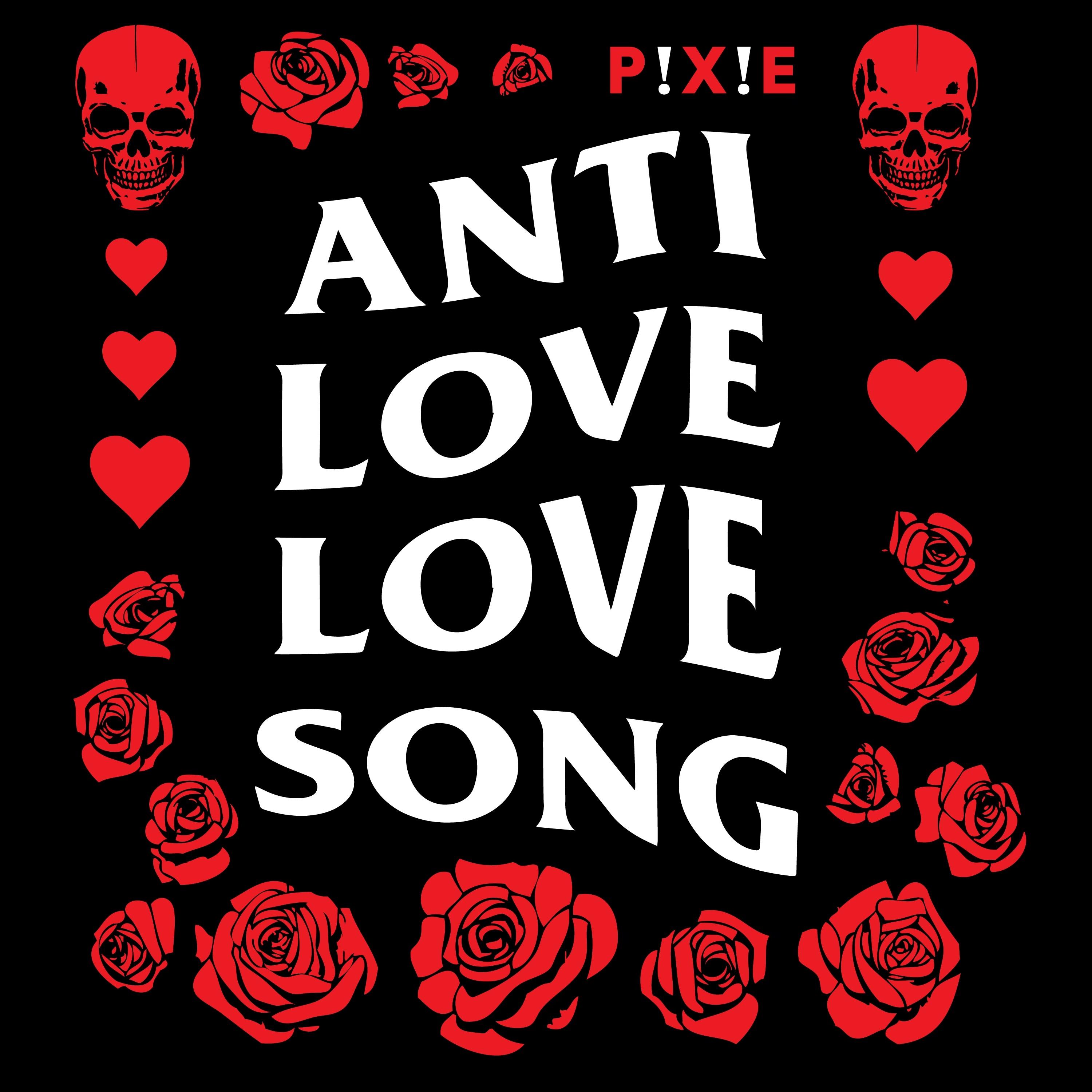 Anti Love Love Song