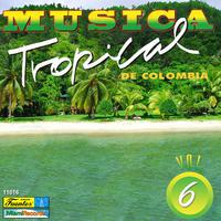 Música Tropical de Colombia, Vol. 6