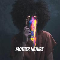 MOTHER NATURE