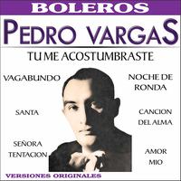 Recordando a Pedro Vargas