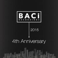 Baci Recordings 4th Anniversary (Best Unreleased Tracks)