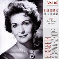 Milestones of a Legend - Elisabeth Schwarzkopf, Vol. 10