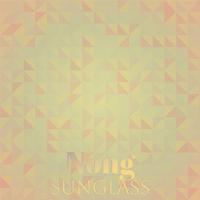 Nong Sunglass