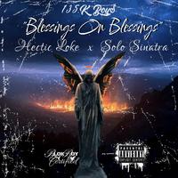 Blessings on Blessings (feat. Solo Sinatra)