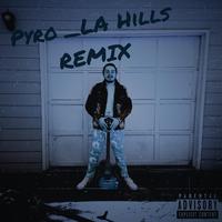 Pyro _LA Hills (feat. TYTILLIDIE)