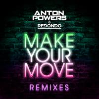 Make Your Move (Remixes)