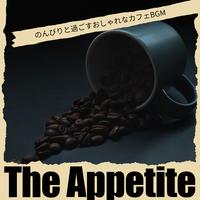 The Appetite - At a Cafe