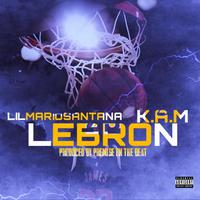 Lebron (feat. K.A.M)