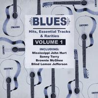 Blues Hits, Essential Tracks & Rarities, Vol. 1