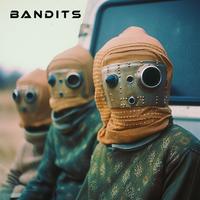 Bandits