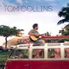 Tom Collins - I Was Wrong