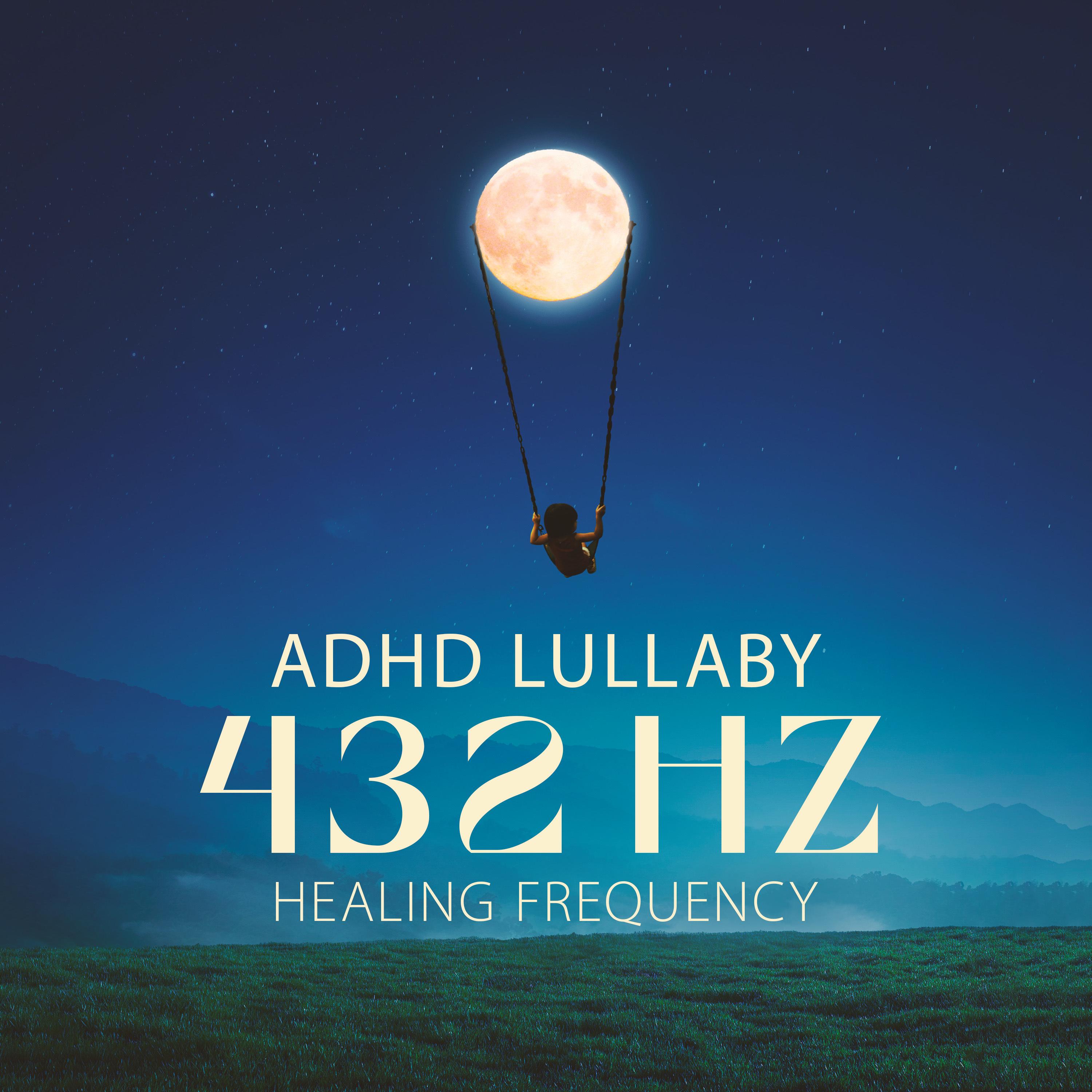 adhd lullaby (432 hz healing frequency, rem sleep