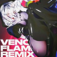 无疾而终 (Venoflame Remix)
