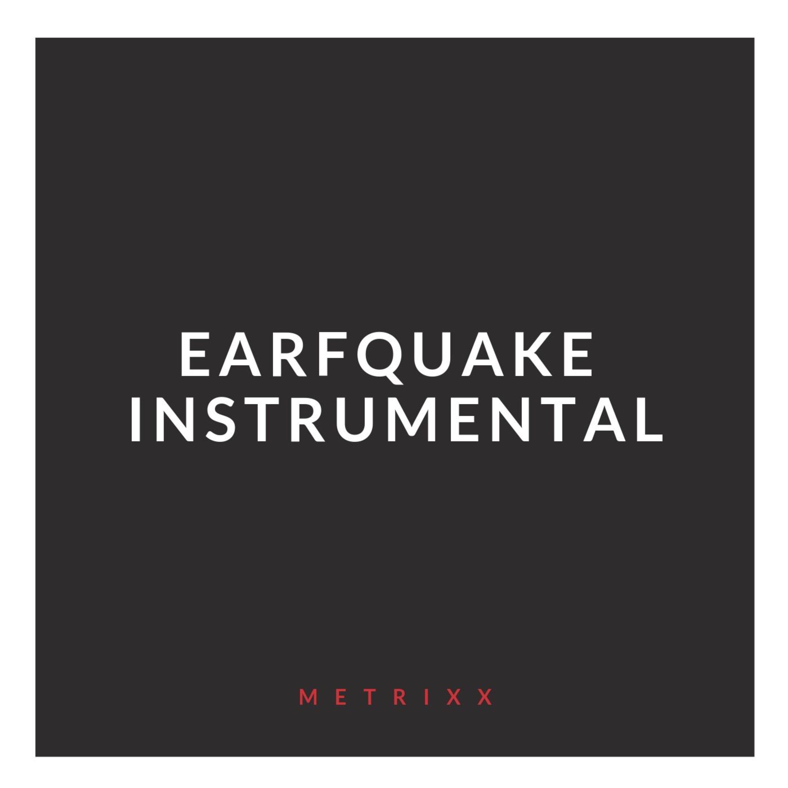 EARFQUAKE (Instrumental)