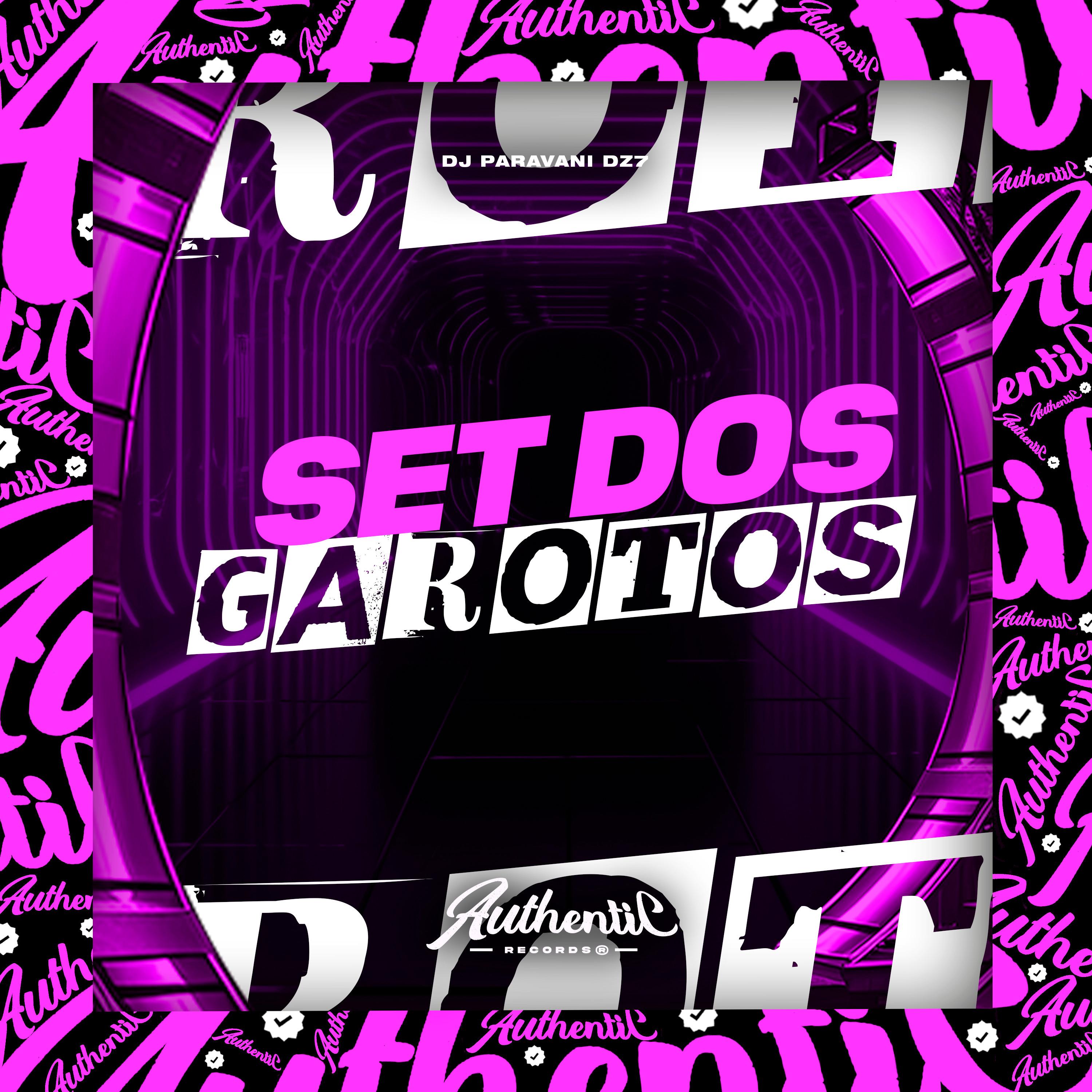 Set dos Garotos