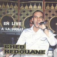 Cheb Redouane Live à La Vieille