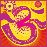 Purple OM - Psychedelic Trance Set (25 Tracks)