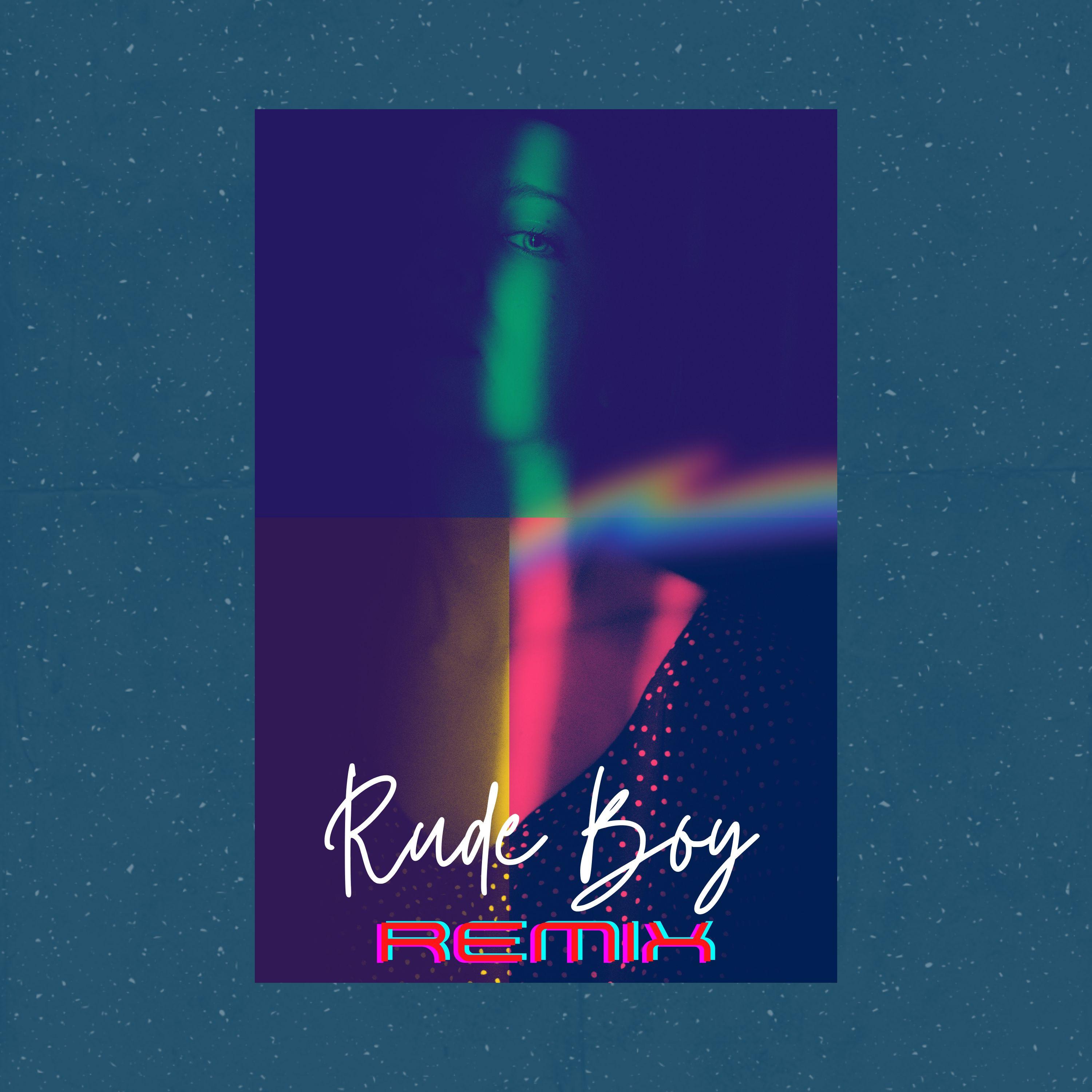 Rude Boy (Cover Remix)封面