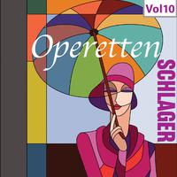 Operetten-Schlager, Vol. 10