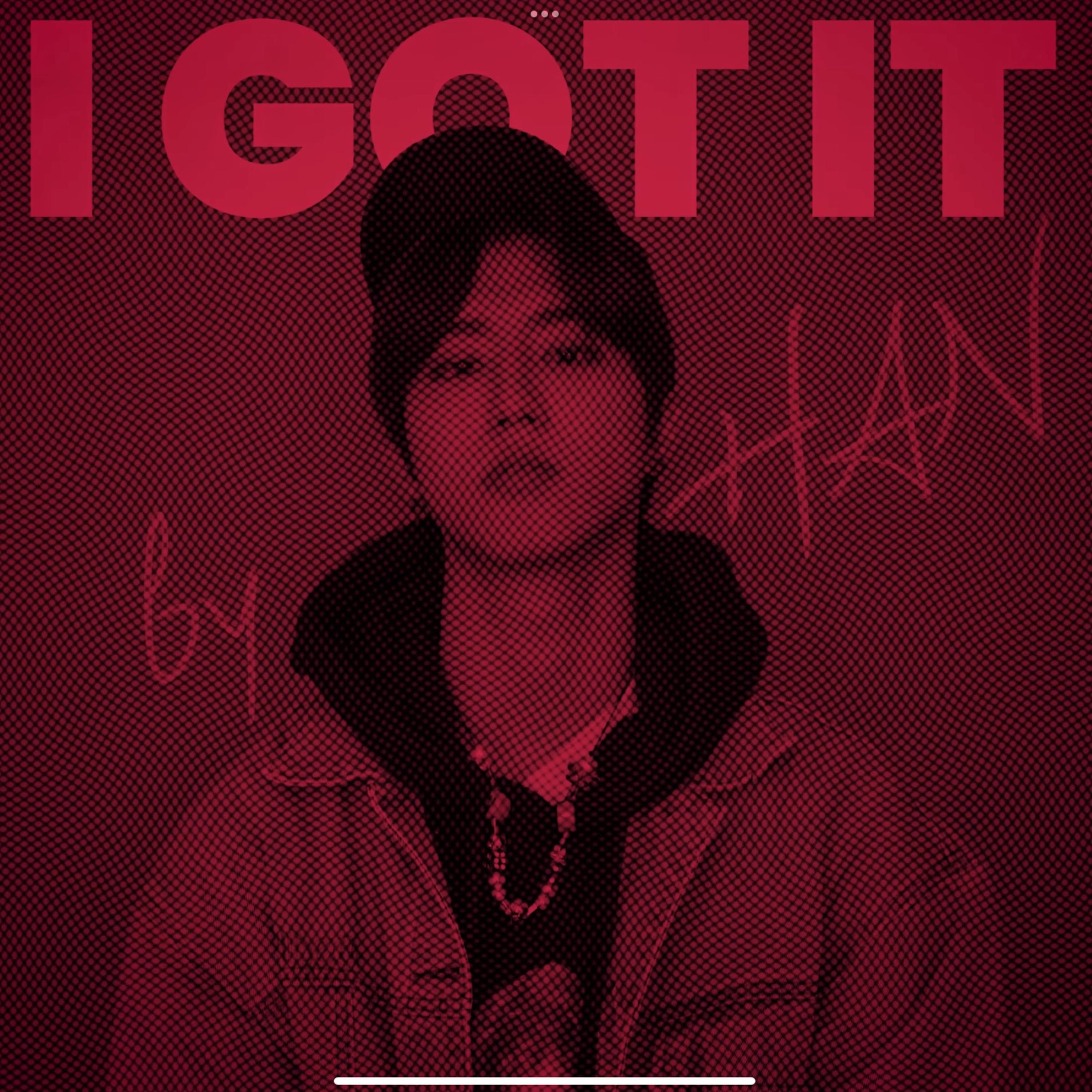 I Got It 海報