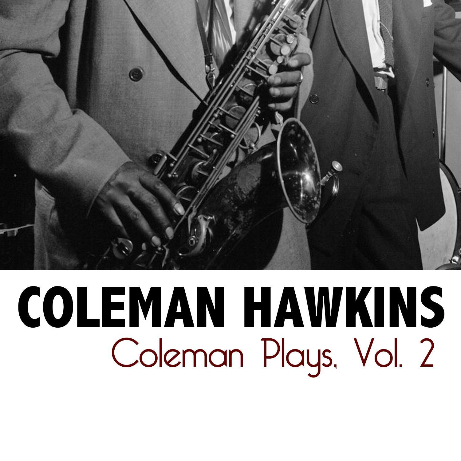 stuffy - coleman hawkins - 单曲 - 网易云音乐