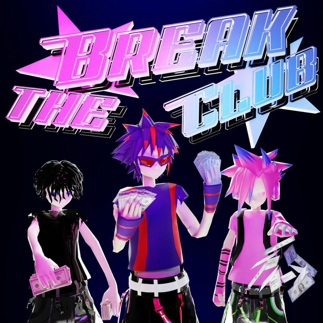 BREAK THE CLUB_Proxie_BREAK THE CLUB | 在线播放_BREAK THE CLUB歌词_BREAK THE CLUB下载 | 网易云音乐