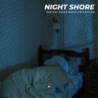 Night Shore: Ambient Sleep Music