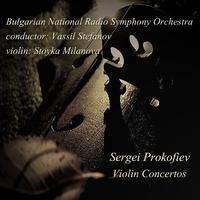 Sergei Prokofiev: Violin Concerts