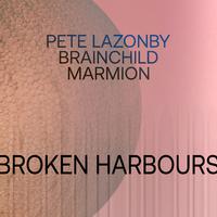 Broken Harbours