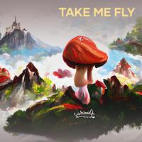 Take Me Fly