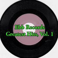 Ebb Records Greatest Hits, Vol. 1