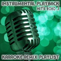 Instrumental Playback Hits - Karaoke Remix Playlist 2020.1