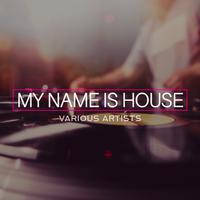 My Name Is House