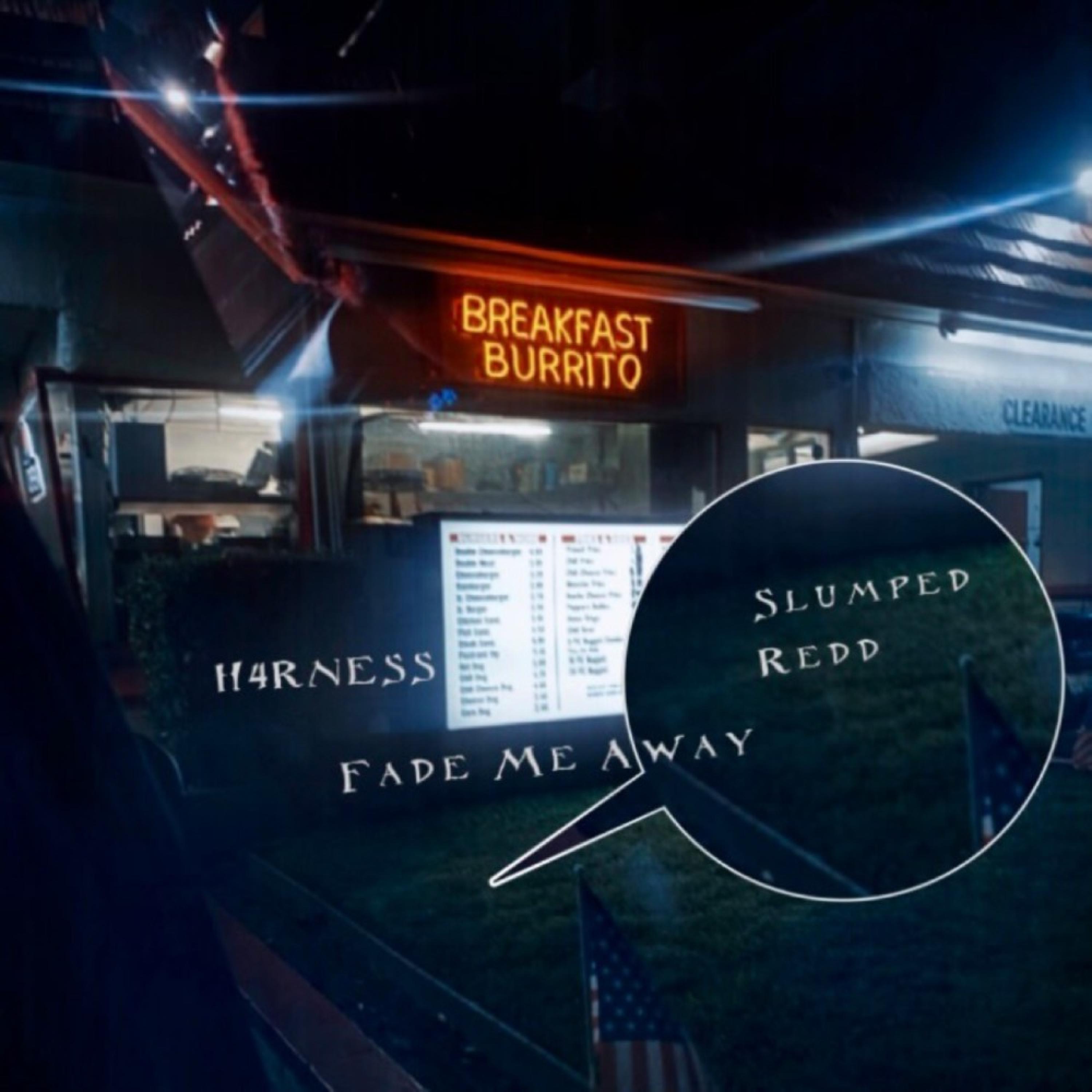 Fade Me Away (feat. Slumped Redd)