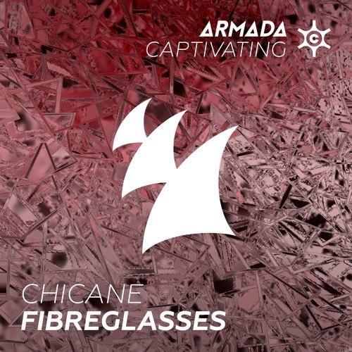 Fibreglasses_Chicane_Fibreglasses | 在线播放_Fibreglasses歌词_Fibreglasses下载 | 网易云音乐